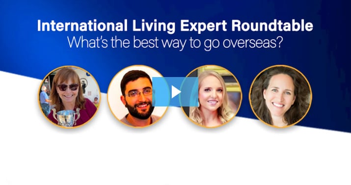 International Living Expert Roundtable